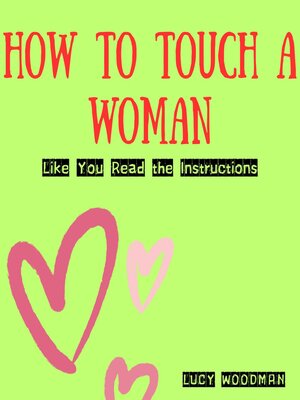 cover image of How to Touch a Woman
